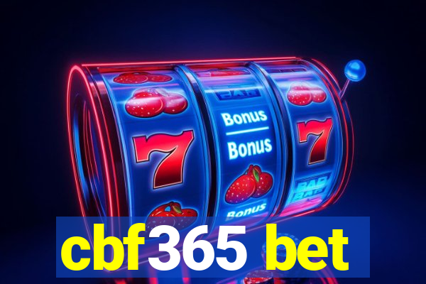 cbf365 bet